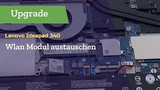 Upgrade Lenovo Ideapad Wlan Modul wechseln Mehr Power für das Ideapad 340 Gaming