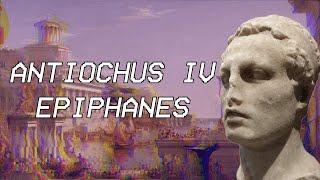 Antiochus IV Epiphanes | Seleucid History XX