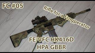 Frog Custom #05 - FE/VFC HK416D HPA GBBR