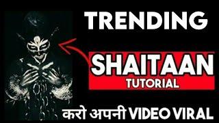 Trending shaitaan tutorial | metro mike tutorial | New Viral Video | viral india video |