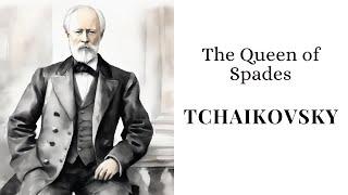 Tchaikovsky: The Queen of Spades | The World's Greatest Opera