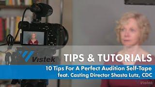 10 Tips For A Perfect Audition Self-Tape