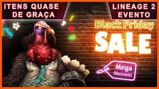 Lineage 2 - Black Friday Event | Itens Quase de Graça | Logando Todos os Dias #lineage2