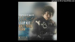 [FREE] NoCap Loop Kit - Wait Your Turn (NoCap, Toosii, Rod Wave, NBA YoungBoy)