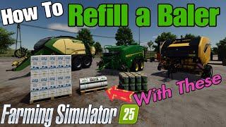 FS25 / How To Refill a Baler with Twine or Net Wrap