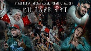 MYRAT MOLLA & SERDAR AGALY & MYAHRI.P & SBEATER - BU TÄZE ŸYL (SOUNDTRACK "AYAZ KAKA")