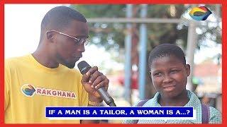 If A Man Is A Tailor, A Woman Is A...? | Street Quiz | Funny Videos | Funny African Videos