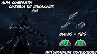 Guía cazeria de Eidolones 6x3 [Builds - KeyboardCam] (Actualizado 2023)