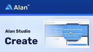 Alan Studio Tutorial — 1. Create