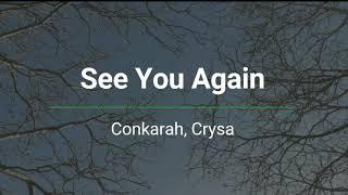 Conkarah - See You Again