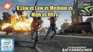 PUBG PC | i5-7400+GTX 1050ti in 2019? | Very Low.vs Low.vs Medium.vs High.vs Ultra | 1080p |