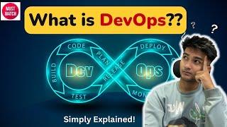 What is DevOps? Understanding DevOps terms and Tools