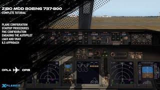 Zibo MOD Boeing 737-800 Complete Tutorial for X Plane 11 - Lahore to Islamabad