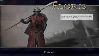 Introducing... Mount & Blade: Warband, and my favorite mod, Floris Expanded