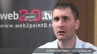 Auren Hoffman - CEO of RapLeaf - Part 2