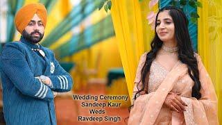 Wedding Ceremony of Sandeep Kaur Weds Ravdeep Singh Live By Gurdev Photography kazampur 9814126407