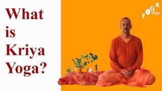 What is Kriya Yoga?