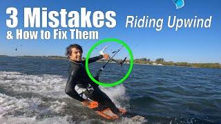 3 Mistakes for Kiteboarding Upwind and How to Fix Them