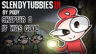 Slendytubbies 3 by Pody | Chapter 0 "it was good" | Анимации