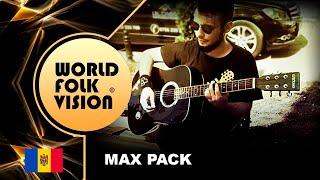 World Folk Vision 2020 - Max Pack | Moldova | - Official video