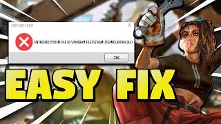 How to fix Untrusted System File Error in Apex Legends - Easy Anti Cheat Error *FIX*