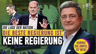 Besser keine Regierung, als diese Regierung - Die Lage der Nation