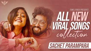 Sachet Parampara All New Viral Songs Collection | Jukebox @TuneLyrico