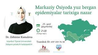 MARKAZIY OSIYODA YUZ BERGAN EPIDEMIYALAR TARIXIGA NAZAR