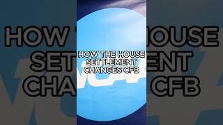 What The House Settlement Means For College Football #cfb #collegefootball #shorts