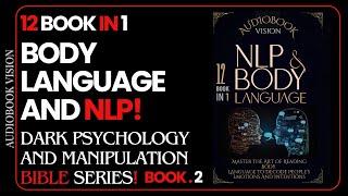 Body Language and NLP Audiobook: Your Guide to Emotional Mastery!