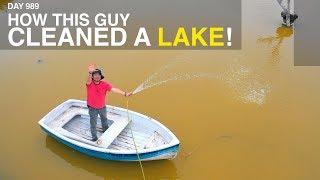 How This Guy Cleaned a Lake!