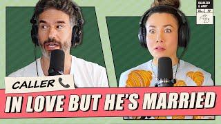 "I'm In Love With My Married Business Partner—Help!" - Ep 390 - Dear Shandy