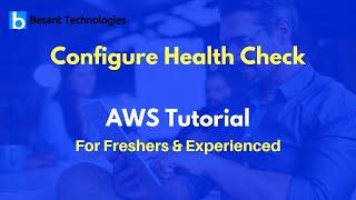 Configure Health Check | EC2-Load Balancer  | AWS Tutorial For Beginners