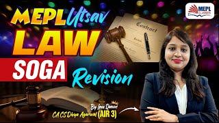 MEPL UTSAV LAW - SOGA 1930 | Complete Revision By Divya Agarwal Mam | MEPL Classes