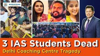 3 Dead as an IAS Coaching Centre Basement Flooded in Delhi | In Detail