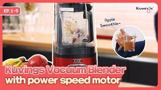 EP.1~5ㅣKuvings Vacuum Blender SV-500 with power speed motor️