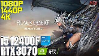 Black Desert Online | i5 12400F + RTX 3070 | 1080p, 1440p, 4K benchmarks!