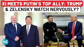 Trump, Zelensky on Knife's Edge: Putin’s Ally Lukashenko Meets Xi Ahead of Possible Ukraine Attack?