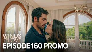 Rüzgarlı Tepe 160. Bölüm Fragmanı | Winds of Love Episode 160 Promo