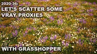 2020-36 LTH Tutorials: Use Vray Instancer in Grasshopper to scatter 100.000 plants