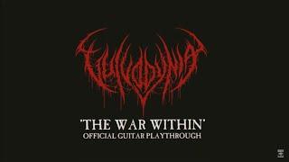 Vulvodynia -  The War Within (Official Guitar Play-Through Video)