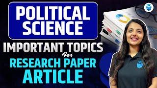 Political Science Important Topic For Research Paper Article | Harshita Mam JRFAdda