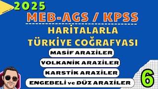 MEB-AGS / KPSS 2025 I HARİTALARLA TÜRKİYE COĞRAFYASI 6   #kpss2025 #mebags #cografya #tyt #coğrafya