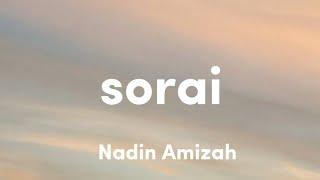 Sorai - Nadin Amizah (Lirik)