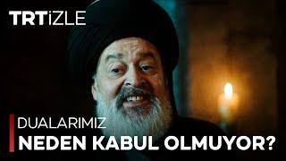 "Dualarımız neden kabul olmuyor?" - Yunus Emre 37. Bölüm