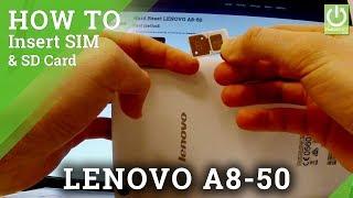 How to Insert SIM & SD in LENOVO A8-50 - SIM & SD Intallation