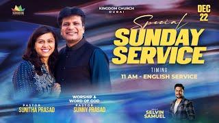 Special Sunday Service | 22.12.2024 | Rev. Dr. Sunny Prasad | Kingdom Church Dubai