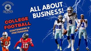 LIVE! Dallas Cowboys - All About Business! | College Football Contenders & Pretenders w/Uncle Cheech