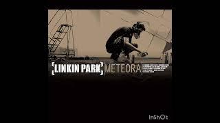 Linkin Park - Meteora 2003 (Full Album)