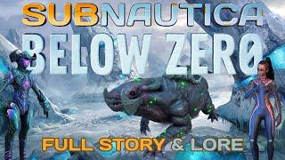 SUBNAUTICA BELOW ZERO FULL STORY & LORE